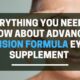 What To Know About Advanced Vision Formula Eye Supplement